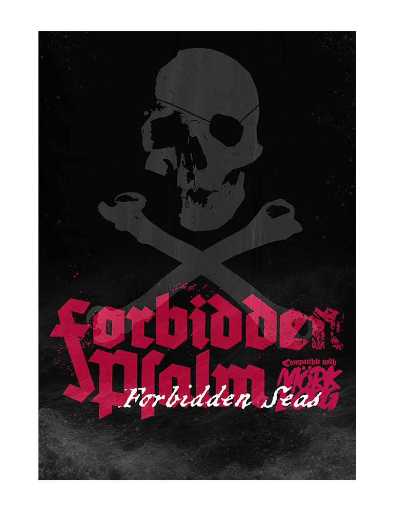 Space Penguin Ink Books > RPG Forbidden Psalm: Forbidden Seas 9781960607362 SDJFP0033