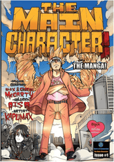 Sphere of Compassion Manga The Main Character! The Manga! 1: Black & White Edition 9781943733231 PRH-9781943733231