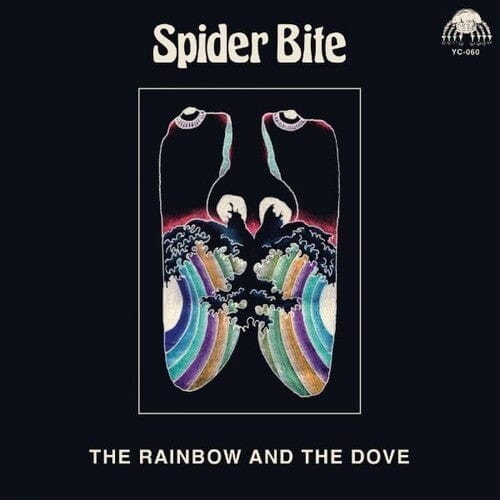 Spider Bite Music > Vinyl Records Spider Bite - The Rainbow and the Dove 634457129535 YVCH60.1