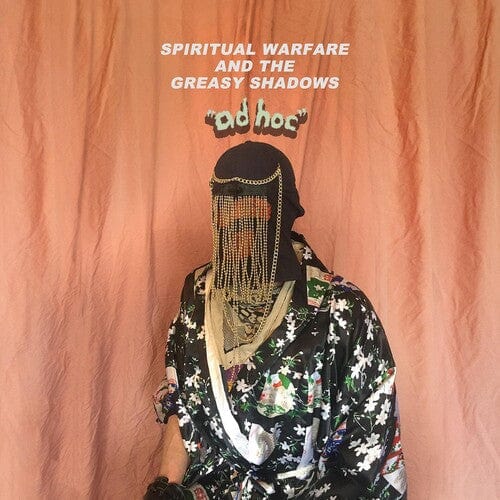 Spiritual Warfare & The Greasy Shadows - Ad Hoc [Import]