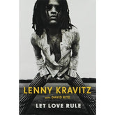 Square Deal Recordings & Supplies Books > Music & Film > Music Kravitz, Lenny "Let Love Rule" with David Ritz Hardcover 9781250113085 1-BOOK-978-1-250-11308-5
