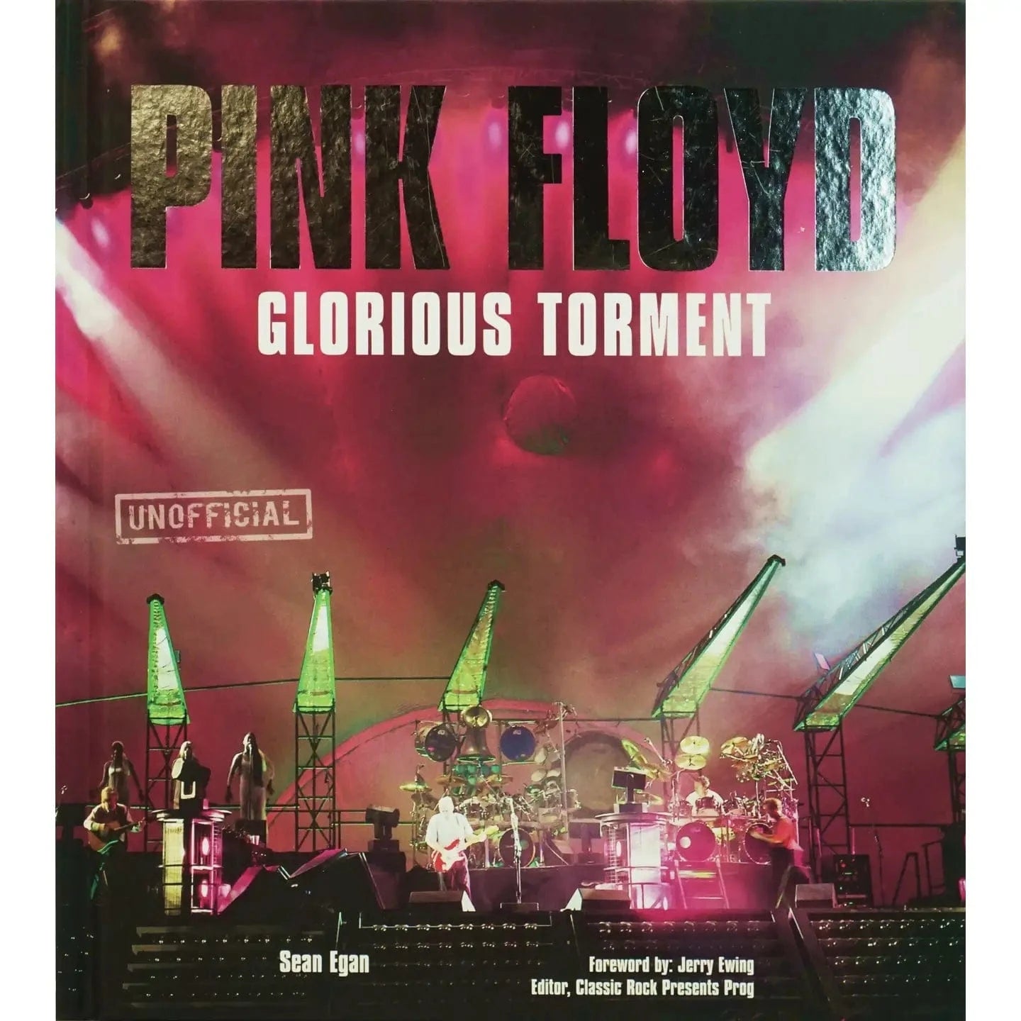 Square Deal Recordings & Supplies Books > Music & Film > Music Pink Floyd - "Glorious Torment" By Sean Egan Hardcover 9781787557741 1-BOOK-978-1-78755-774-1