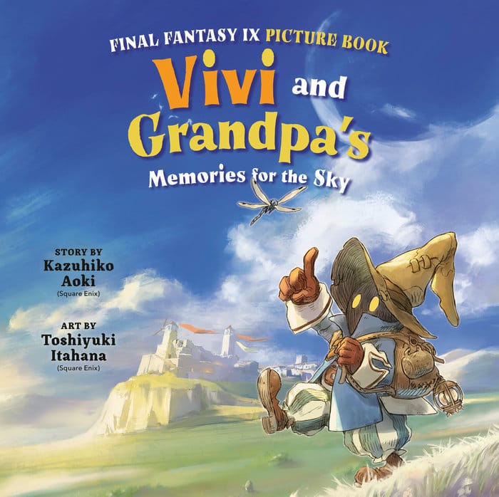 Square Enix Books > Art Books Final Fantasy IX Picture Book: Vivi and Grandpa's Memories for the Sky 9781646094738 PRH-9781646094738