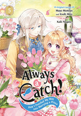 Square Enix Manga Always a Catch! 05 9781646093465 PRH-9781646093465