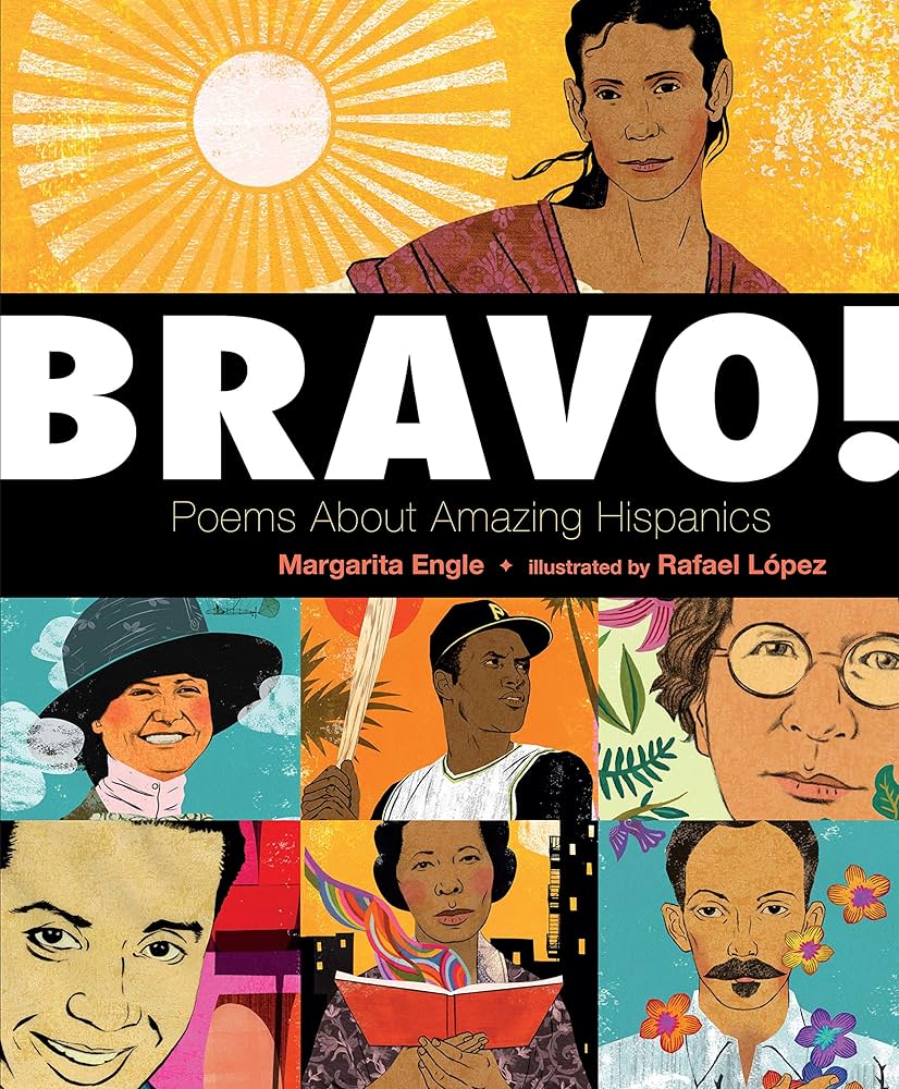 Square Fish Books Bravo!: Poems about Amazing Hispanics 9781250407641 1250407648