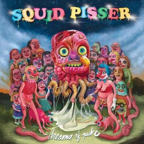 Squid Pisser Music > Vinyl Records Squid Pisser - Dreams Of Puke (Colored Vinyl, Sticker) 647216616016 SKG160.1