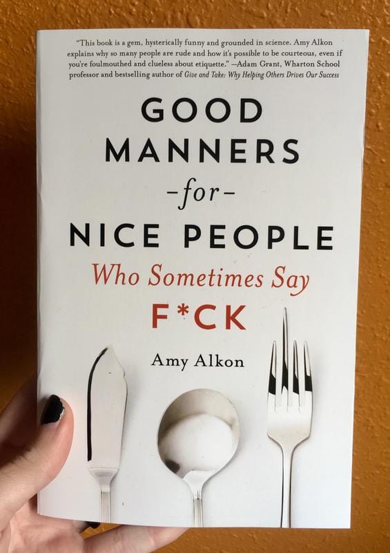 St. Martin's Griffin Books > Art & Gifts > Novelties Good Manners for Nice People Who Sometimes Say Fuck - Book 9781250030719 MC-23649