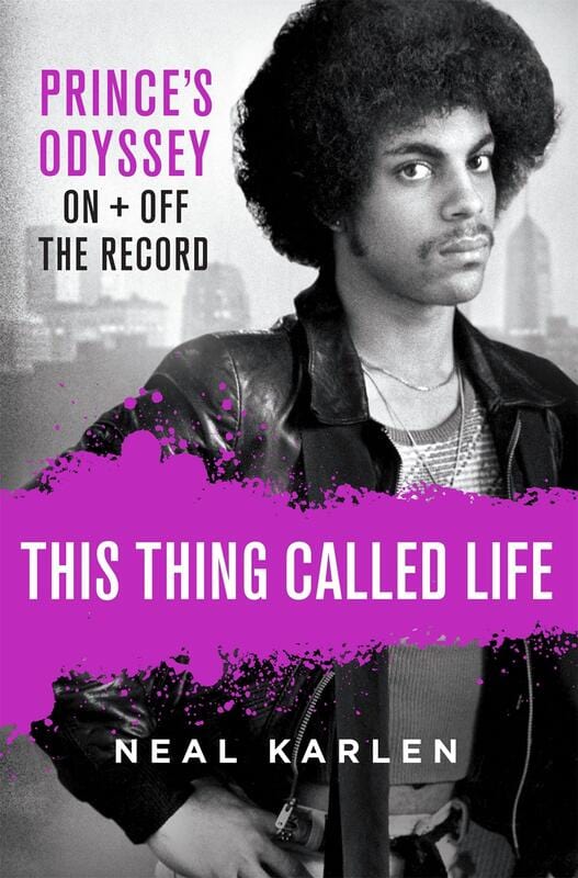 St. Martin's Press Books > Film & Music > Music This Thing Called Life: Prince's Odyssey, On and Off the Record - Hardcover 9781250135247 MC-25268