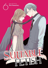 Steamship Manga A Suitable Fetish Vol. 6 9798893735949 PRH-9798893735949