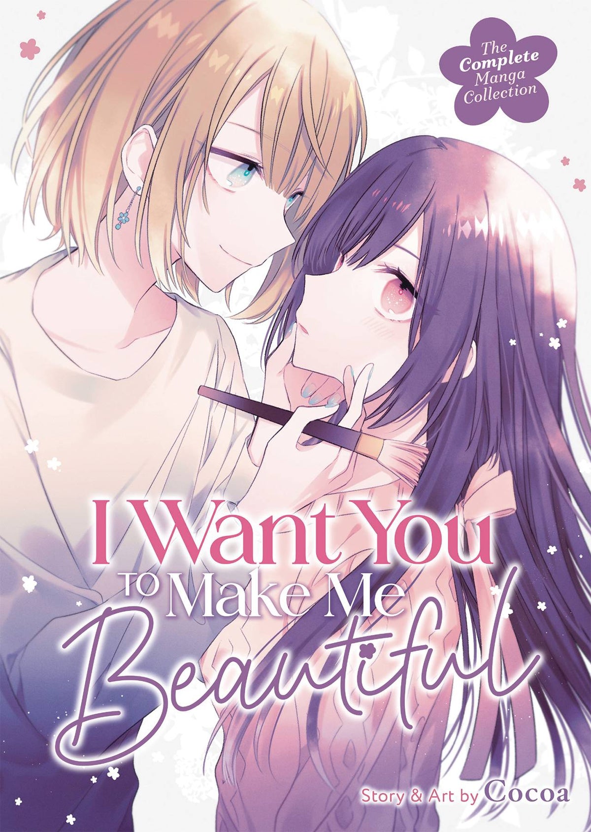 STEAMSHIP Manga I WANT YOU TO MAKE ME BEAUTIFUL COMPLETE COLL GN 9798888436233 FEB242021