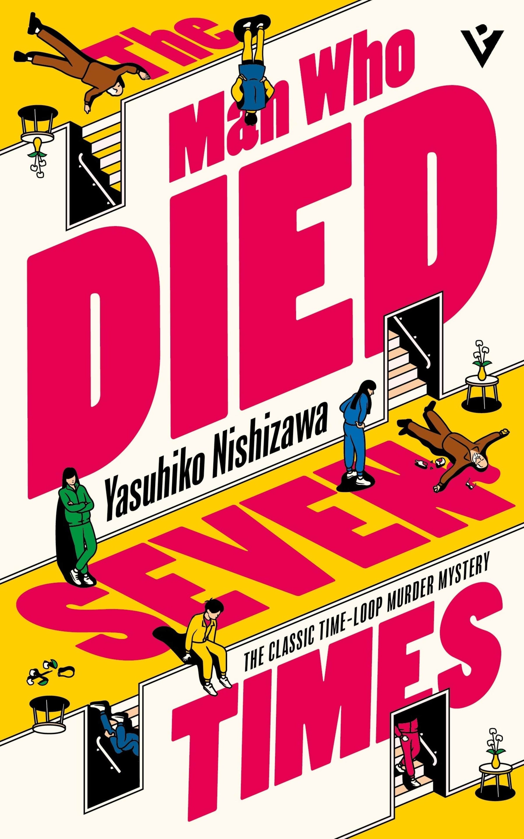 Steerforth Press Graphic Novel The Man Who Died Seven Times 9781805335436 PRH-9781805335436