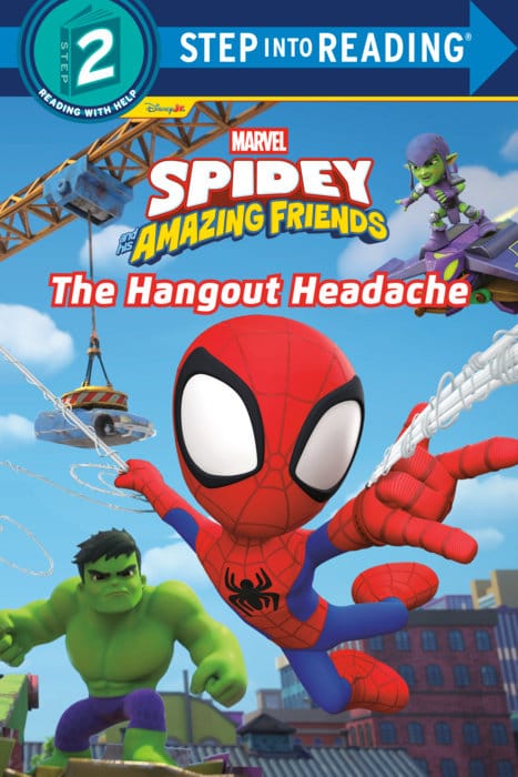 Step into Reading Books > Kids Spidey and His Amazing Friends: The Hangout Headache (Marvel) 9780736448482 PRH-9780736448482