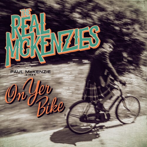 Stomp Records Music > Vinyl Records The Real McKenzies - Paul Mckenzie Sings On Yer Bike 626177020612 SROP206.1