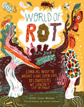 Storey Publishing Books > Children > Animals World of Rot 9781635866698 HATC-66698