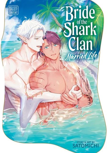 Sublime Manga BRIDE OF THE SHARK CLAN MARRIED LIFE TP (MR) (Release Date: 09/09/2026) 9781974762774 0726VM1383
