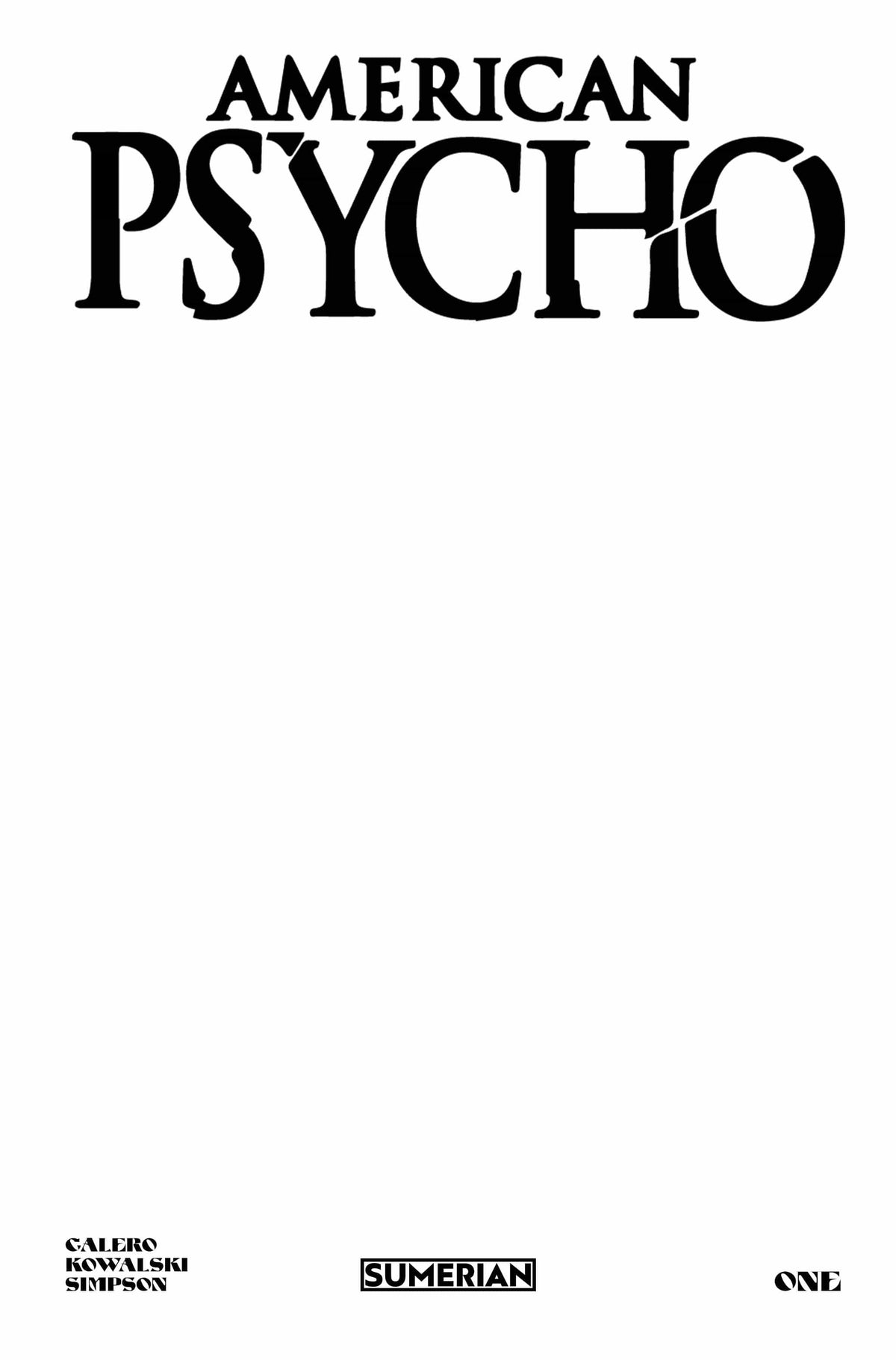 AMERICAN PSYCHO #1 (OF 5) CVR I LTD SKETCH COVER (MR)