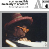 Sun Ra & His Solar-Myth Arkestra Music > Vinyl Records Sun Ra & His Solar-Myth Arkestra - Solar-Myth Approach Vol. 2 5060767441015 CHAY529341.1