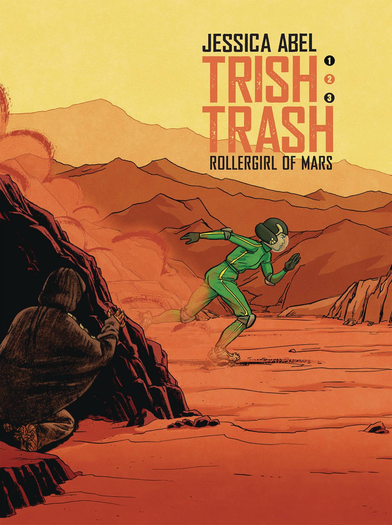 SUPER GENIUS Graphic Novel TRISH TRASH ROLLERGIRL OF MARS HC VOL 02 9781629916392 JUN171883