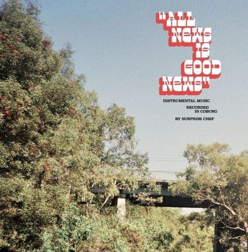 Surprise Chef Music > Vinyl Records Surprise Chef - All News Is Good News 7119691264813 MRBG202.1