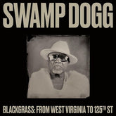 Swamp Dogg Music > Vinyl Records Swamp Dogg - Blackgrass: From West Virginia To 125th St 732388929702 OB83.1