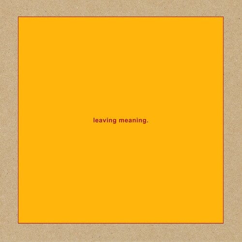 Virtual Label, LLC Music > Vinyl Records Swans - Leaving Meaning. 658457006313 YNGG63.1