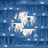 SYML Music > Vinyl Records Syml - Day My Father Died, Bone 067003133715 NTW31337.1