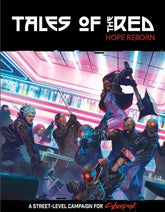 Talsorian Games Books > RPG Cyberpunk RED RPG: Tales of the RED - Hope Reborn 9781950911363 RTGCR3091