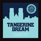 Culture Factory Usa INC. Music > Vinyl Records Tangerine Dream - Live At The Reims Cathedral 1974 3700477835392 LLM835392.1