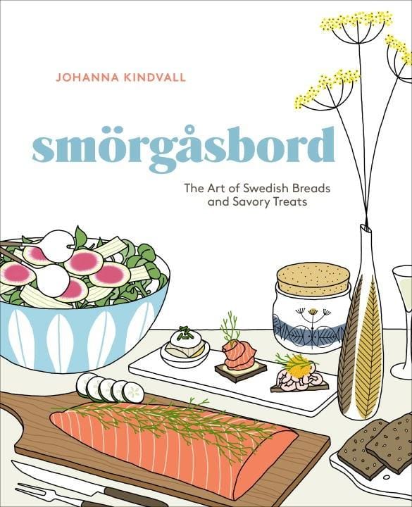 Smörgåsbord: The Art Of Swedish Breads & Savory Treats (Hardcover)