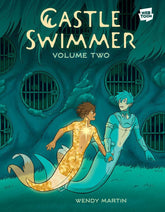 Ten Speed Press Graphic Novel Castle Swimmer: Volume 2 9780593835852 PRH-9780593835852