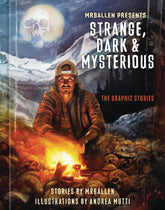 TEN SPEED PRESS Graphic Novel MR BALLEN PRESENTS STRANGE DARK & MYSTERIOUS GN 9781984863430 AUG242190