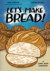 TEN SPEED PRESS Graphic Novel LETS MAKE BREAD COOKBOOK 9781984860873 MAR241938