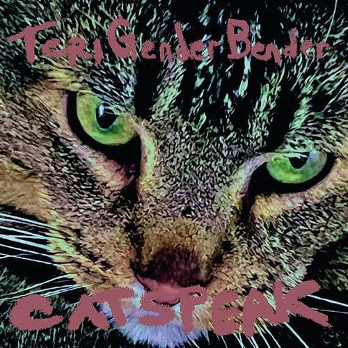 Teri Gender Bender Music > Vinyl Records Teri Gender Bender - Catspeak 4250795605751 CHL605751.1