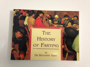 Texas Bookman Books > Art & Gifts > Novelties History of Farting - Paperback 9781854797544 2101049