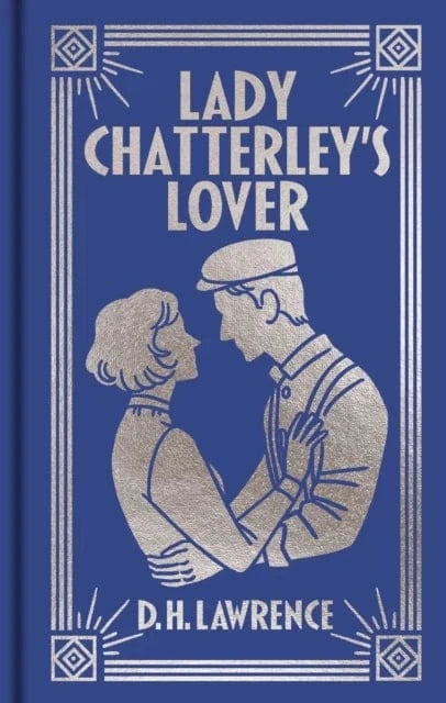 Texas Bookman Books > Classics Lady Chatterley's Lover (Arcturus Ornate Classics) 9781398840317 2406157