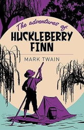 Texas Bookman Books > Fiction Adventures Of Huckleberry Finn (Arc Classics) Paperback 9781785996245 2401549