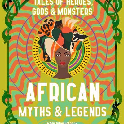 Texas Bookman Books > Fiction African Myths & Legends (Collector's Edition) 9781839648885 2111031