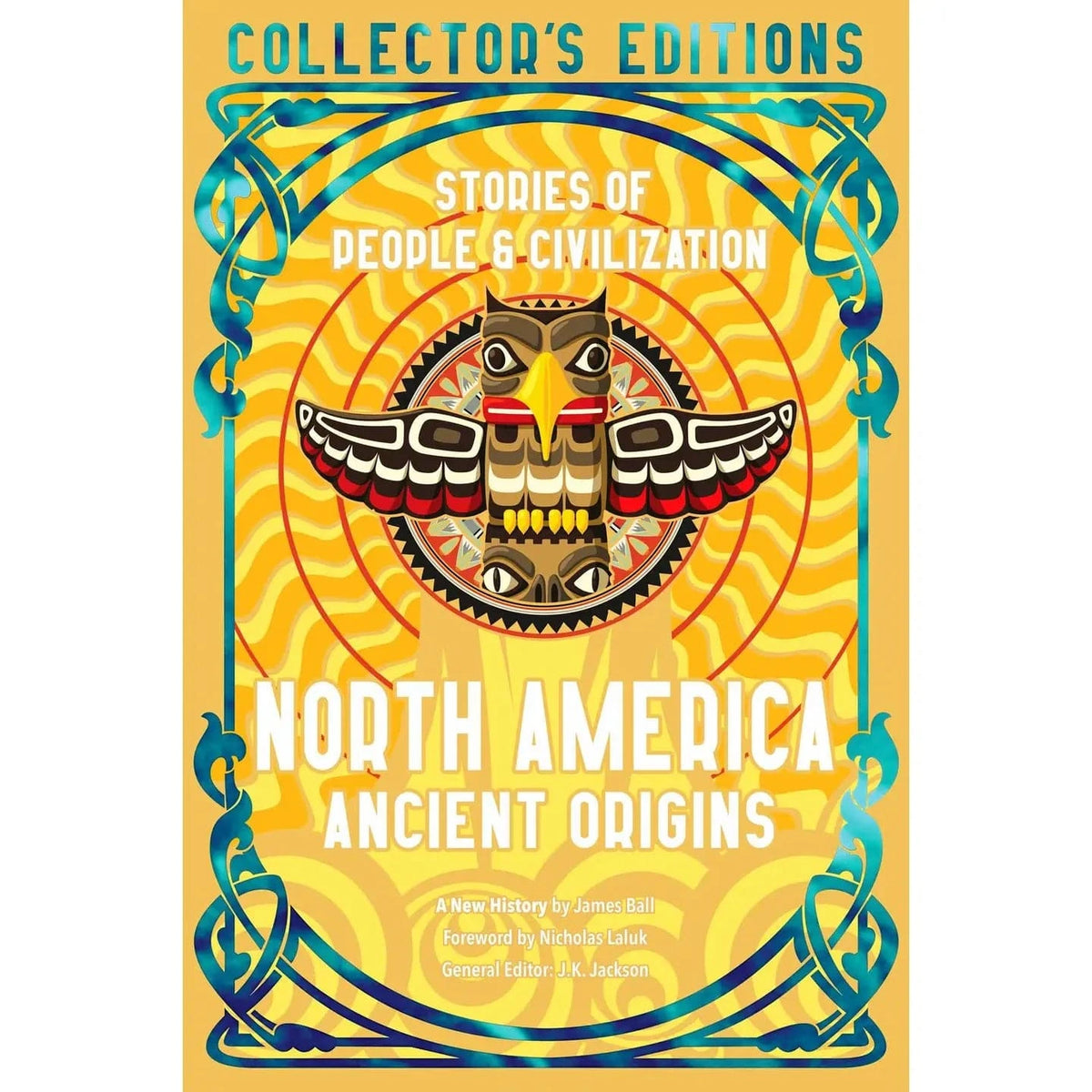 Texas Bookman Books > Fiction > Folklore North America Ancient Origins (Collector's Editions) Hardcover 9781804178041