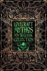 Texas Bookman Books > Fiction H.P. Lovecraft Mythos New & Classic Collection (Gothic Fantasy) 9781839642357 2110046