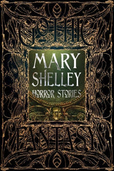 Texas Bookman Books > Fiction Mary Shelley Horror Stories (Gothic Fantasy) - Hardcover 9781786648075 2110081