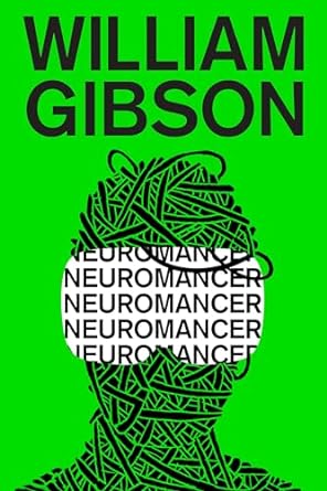 Texas Bookman Books > Fiction Neuromancer (Sprawl Trilogy) by William Gibson 9780441007462 9780441007462