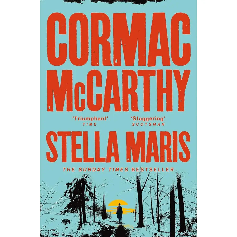 Texas Bookman Books > Fiction Stella Maris - Cormac Mccarthy (Paperback) 9780330457453 2509192