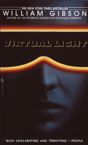 Texas Bookman Books > Fiction Virtual Light (Bridge Trilogy Book 1) by William Gibson 9780553566062 9780553566062