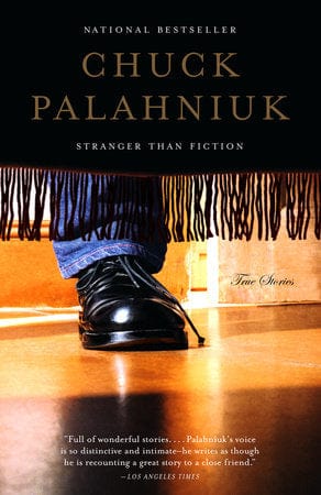 Penguin Random House Books > Non-fiction Stranger Than Fiction by Chuck Palahniuk Paperback 9780385722223