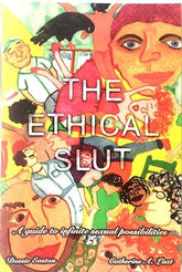 Texas Bookman Books > Lifestyle The Ethical Slut: A Guide to Infinite Sexual Possibilities 9781890159016 2311052