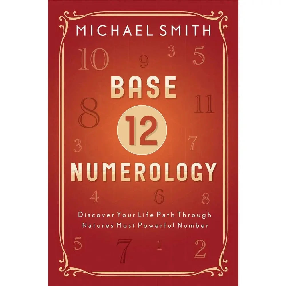 Texas Bookman Books > Occult Base-12 Numerology by Michael Smith (Paperback) 9780738759371 2504291