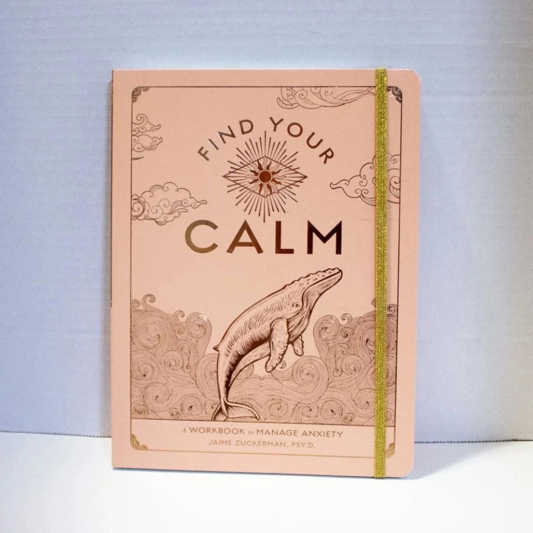 Texas Bookman Books > Smarts > Self-Help Find Your Calm (A Workbook to Manage Anxiety) Vol. 1 by Jaime Zuckerman Psy.D. (Paperback) 97815771540