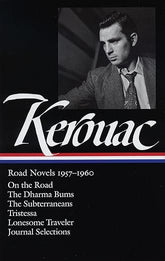 Texas Bookman Books > Fiction Jack Kerouac: Road Novels 1957-1960: On the Road / The Dharma Bums / The Subterraneans / Tristessa / Lonesome Traveler / Journal Selections (Library of America) 9781598530124 9781598530124