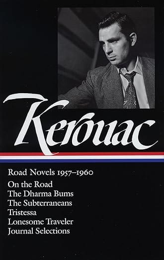 Texas Bookman Books > Fiction Jack Kerouac: Road Novels 1957-1960: On the Road / The Dharma Bums / The Subterraneans / Tristessa / Lonesome Traveler / Journal Selections (Library of America) 9781598530124 9781598530124