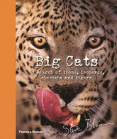 Thames & Hudson Books > Smarts > Science Big Cats: In Search of Lions, Leopards, Cheetahs, and Tigers - Hardcover 9780500650042 MC-31380